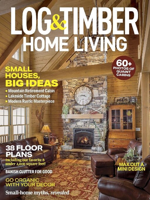 Title details for Log and Timber Home Living by Active Interest Media HoldCo, Inc. - Available